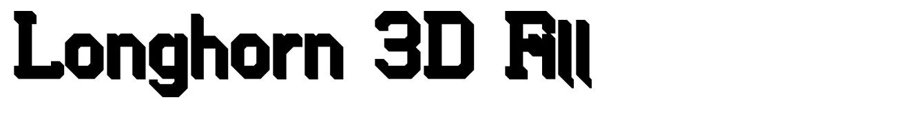 Longhorn 3D Fill